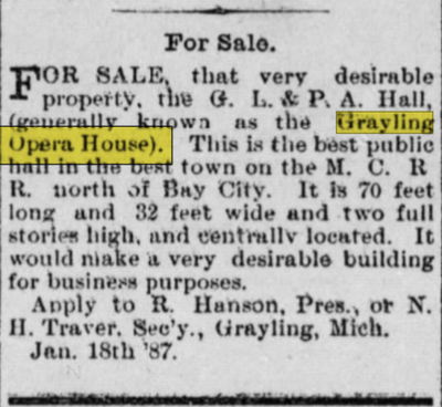 Grayling Opera House - Feb 1887 For Sale (newer photo)